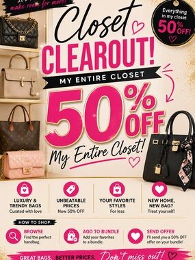 👜✨ CLOSET CLEAROUT SALE ✨👜